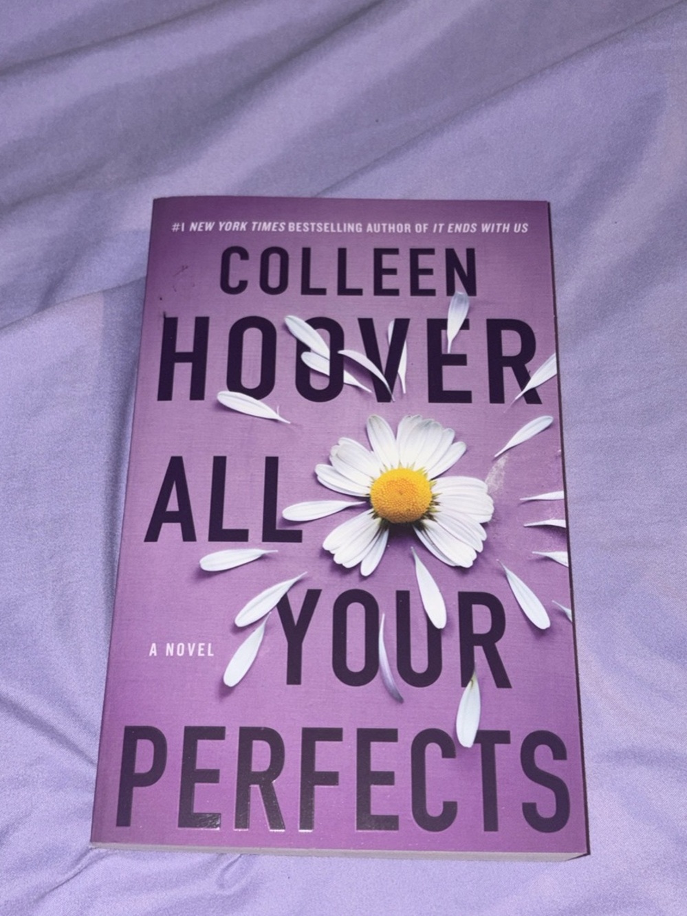 All Your Perfects - Purple Cover Novel